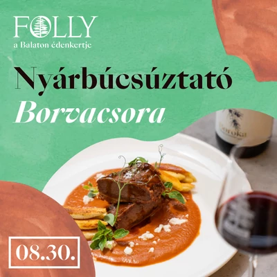 Nyárbúcsúztató Borvacsora / Aug.30.