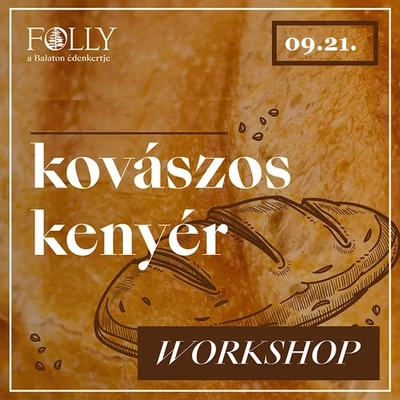 Szüreti kovászos kenyér workshop