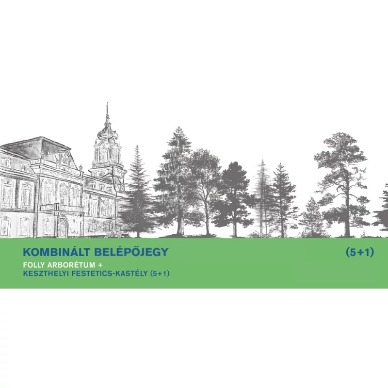Folly Arborétum & Festetics-kastély + 5 kiállítás - Kombinált jegy